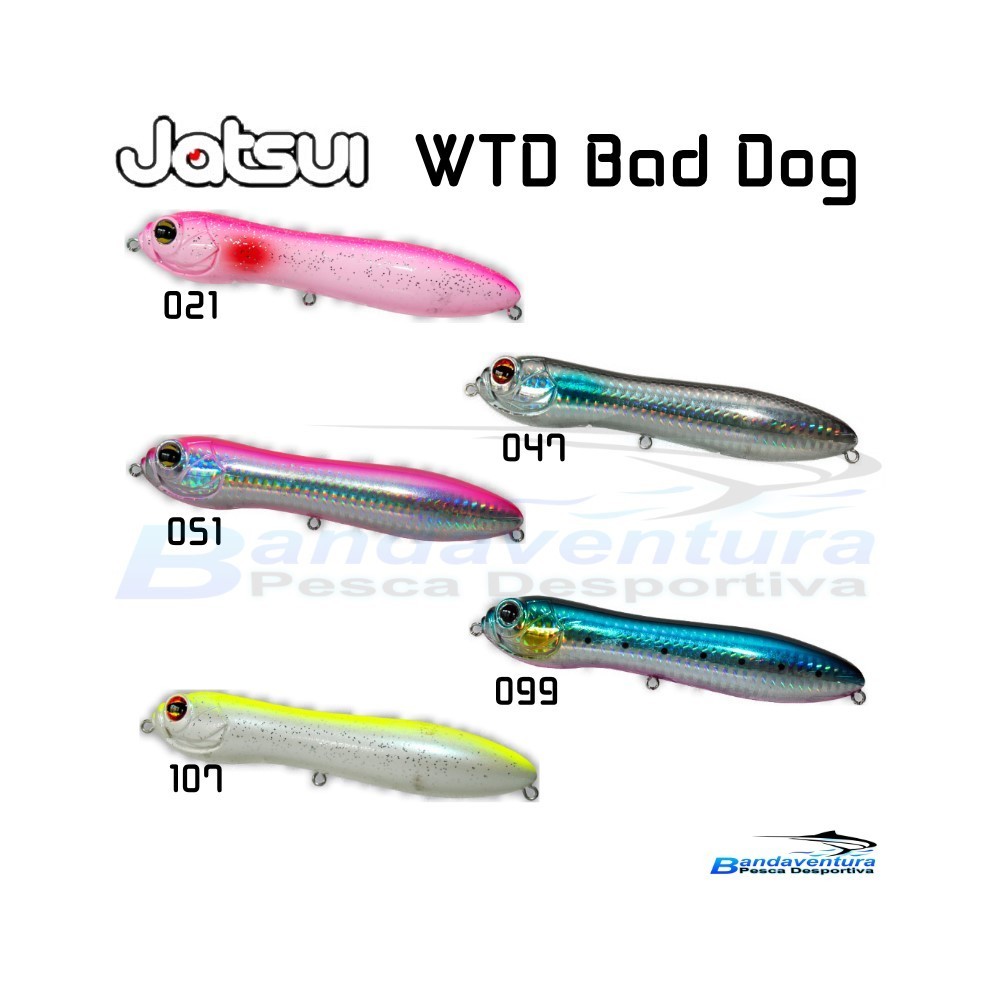 JATSUI WTD BAD DOG